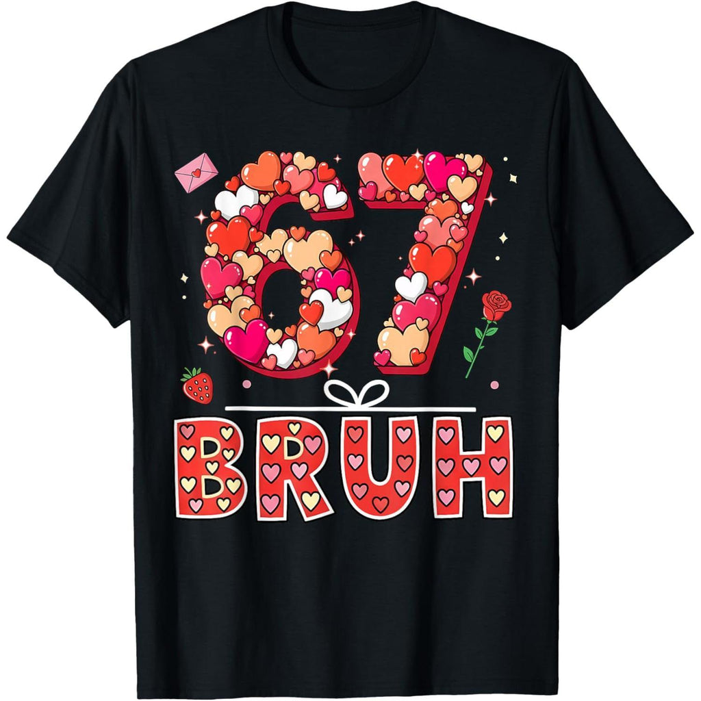 67 Valentine Vibes T-Shirt,Aura Hearts & Six Seven Meme Design,Valentine¡¯s Day Meme,Unisex Matching Top for Couples