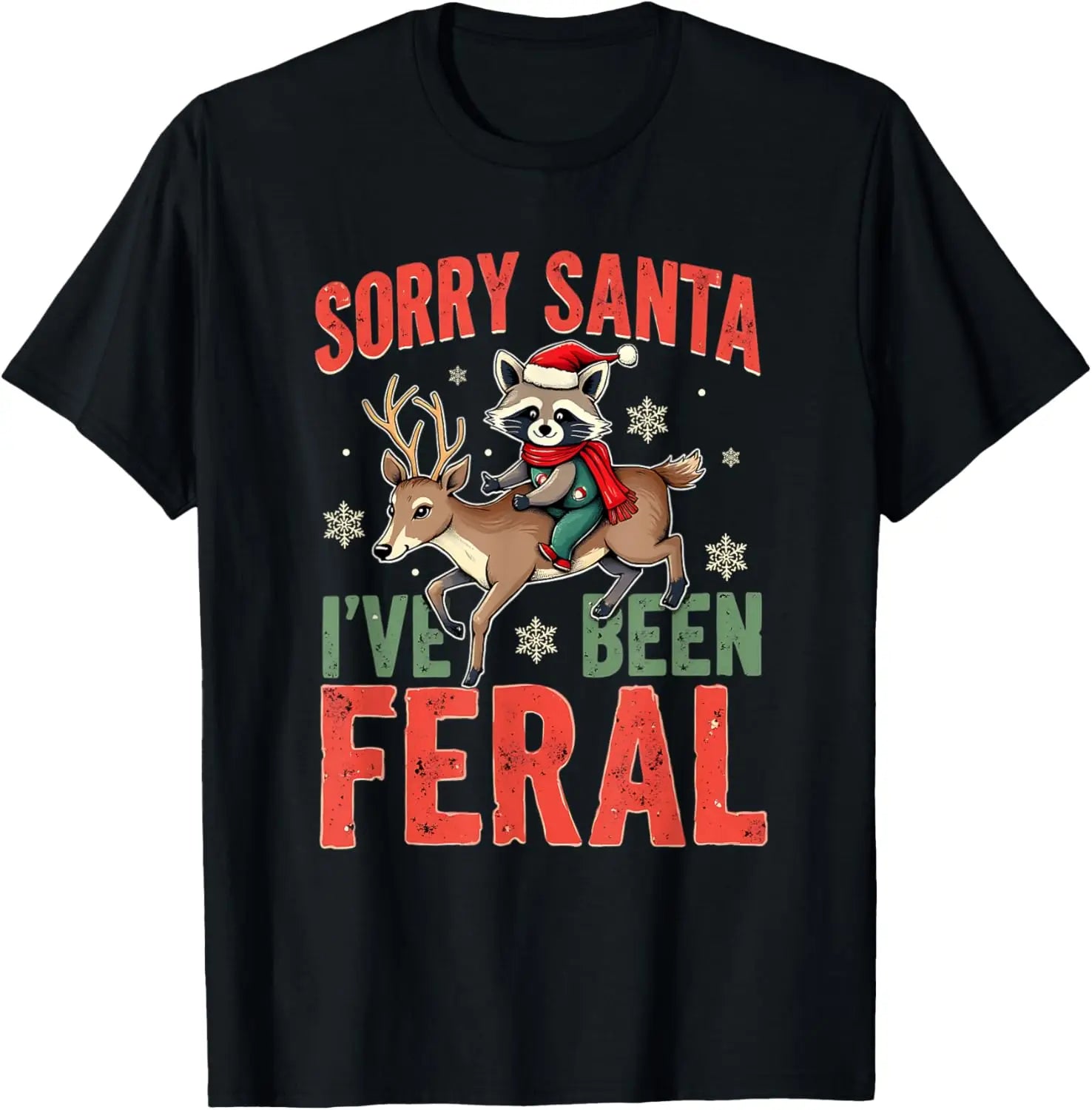 Sorry Santa I’ve Been Feral Funny Raccoon Christmas T-Shirt