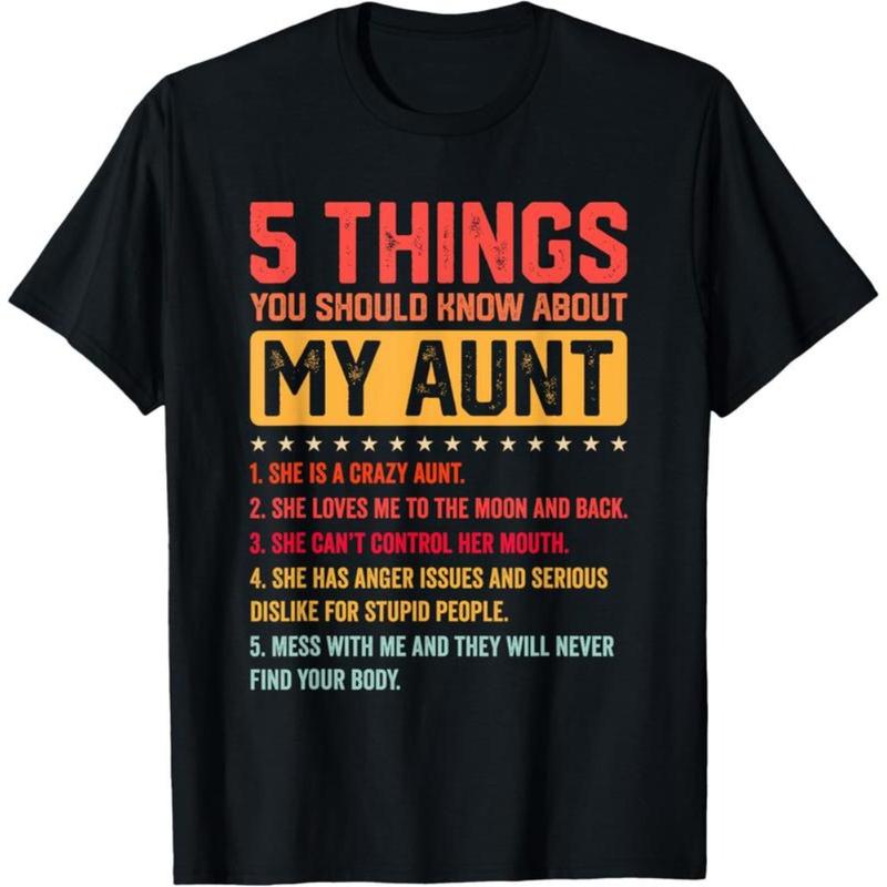5 Things You Should Know About My Auntie Funny Quote T-Shirt