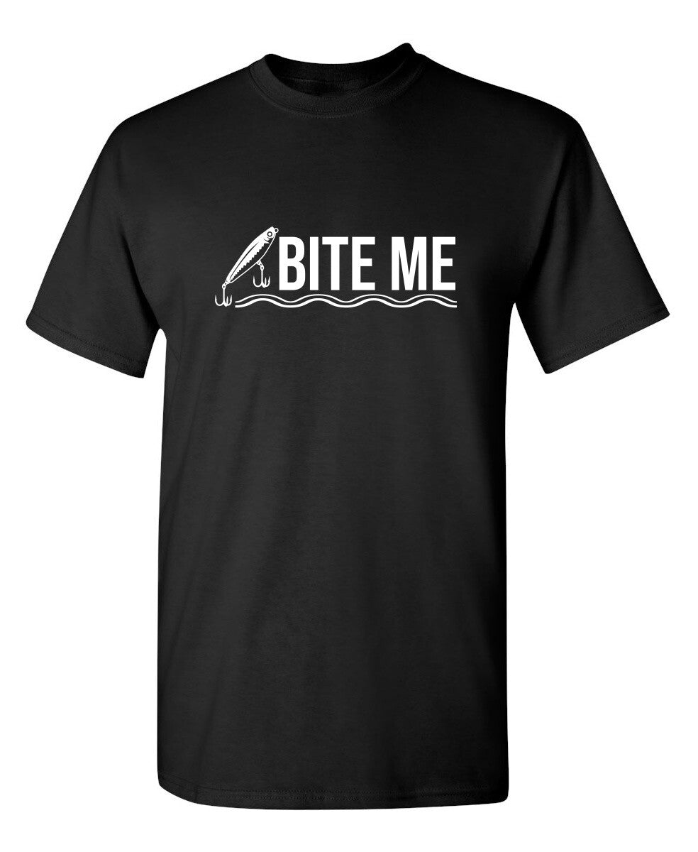 Bite Me Sarcastic Humor Graphic Novelty Funny T Shirt,Graphic Unisex Shirt